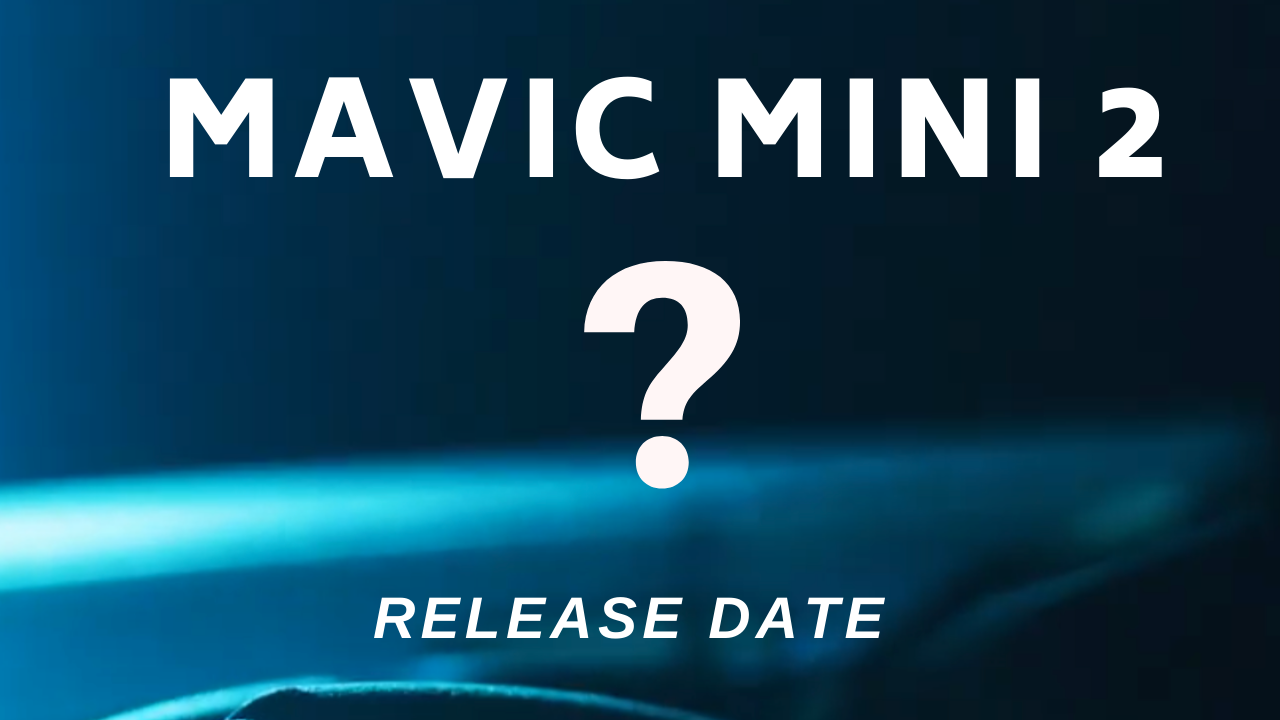 DJI Mavic Mini release date and price.