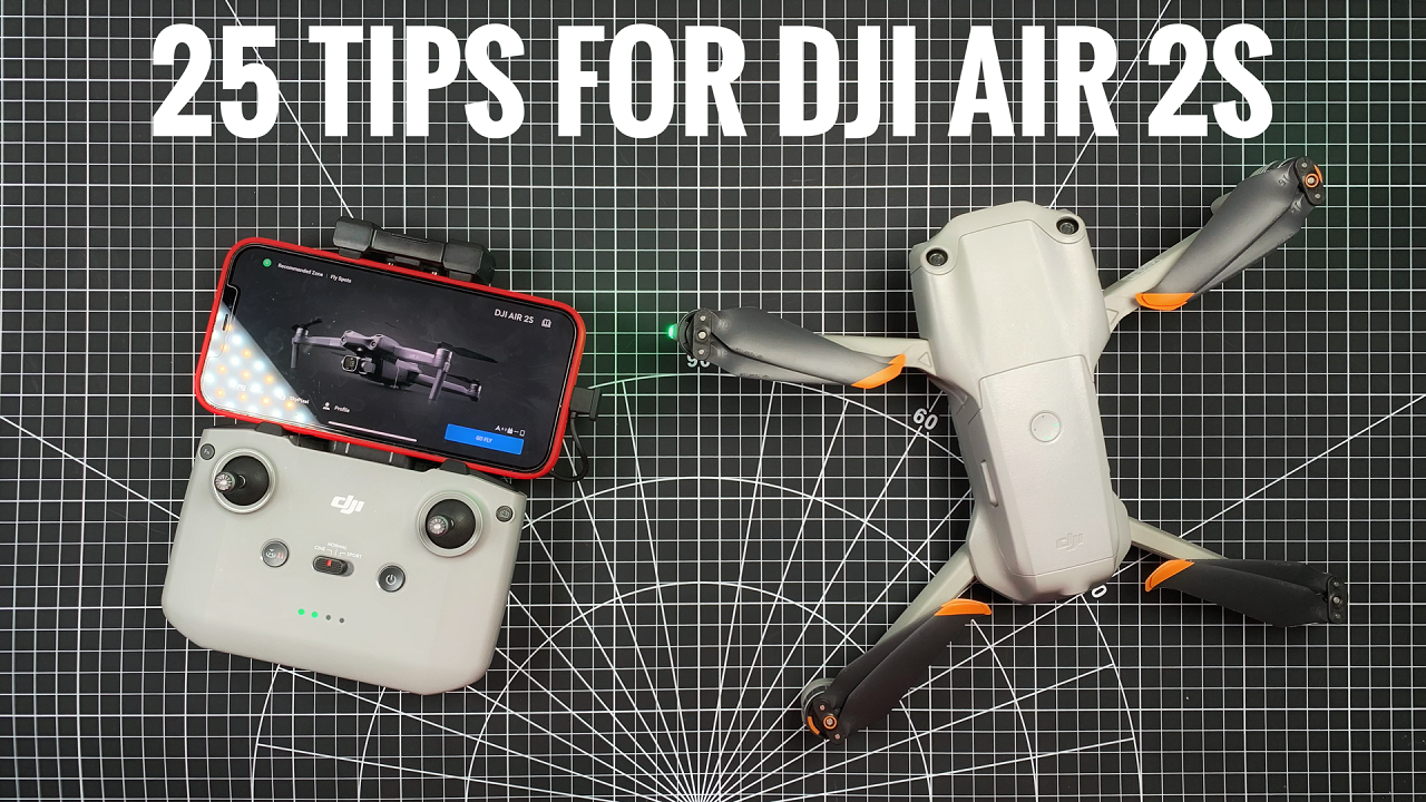 25 tips for the DJI Air 2S.