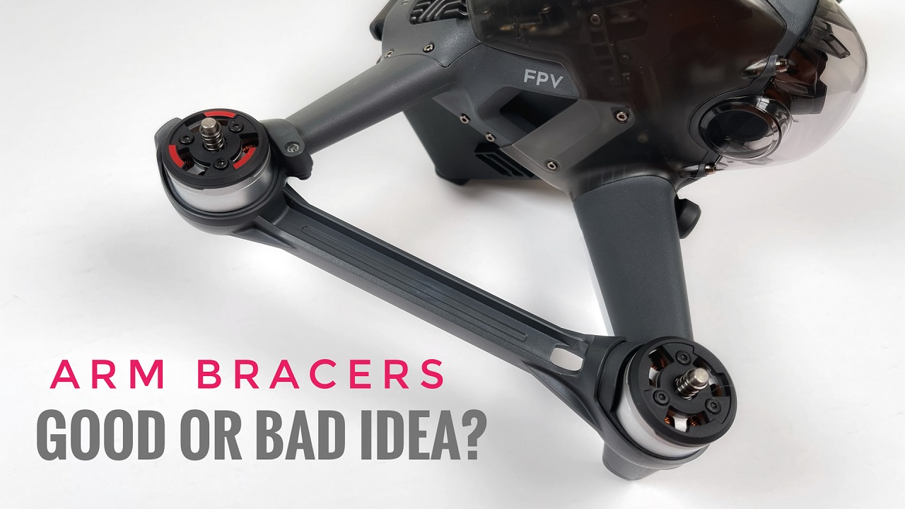 DJI FPV arm bracers review.