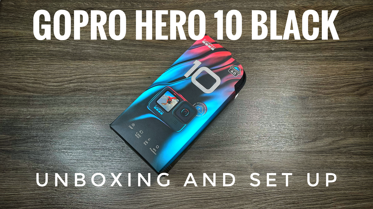 Unboxing the GoPro Hero 10 Black