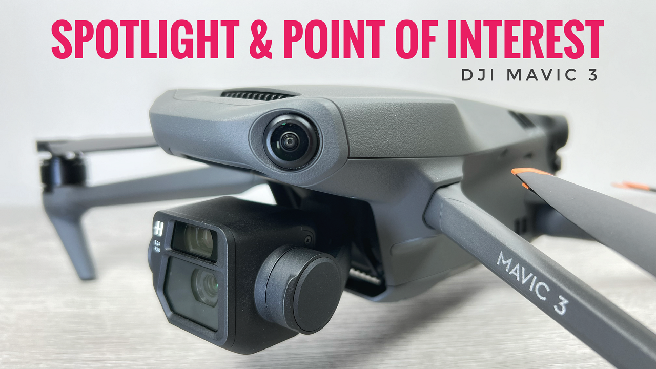 DJI Mavic 3 Spotlight and Point of Interest Tutorial and Demonstration.