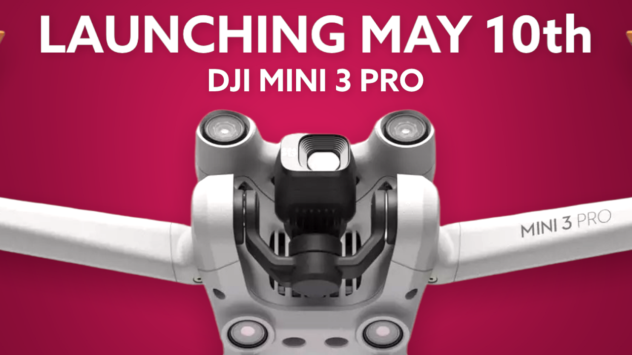 DJI Mini 3 Pro Launching May 10th