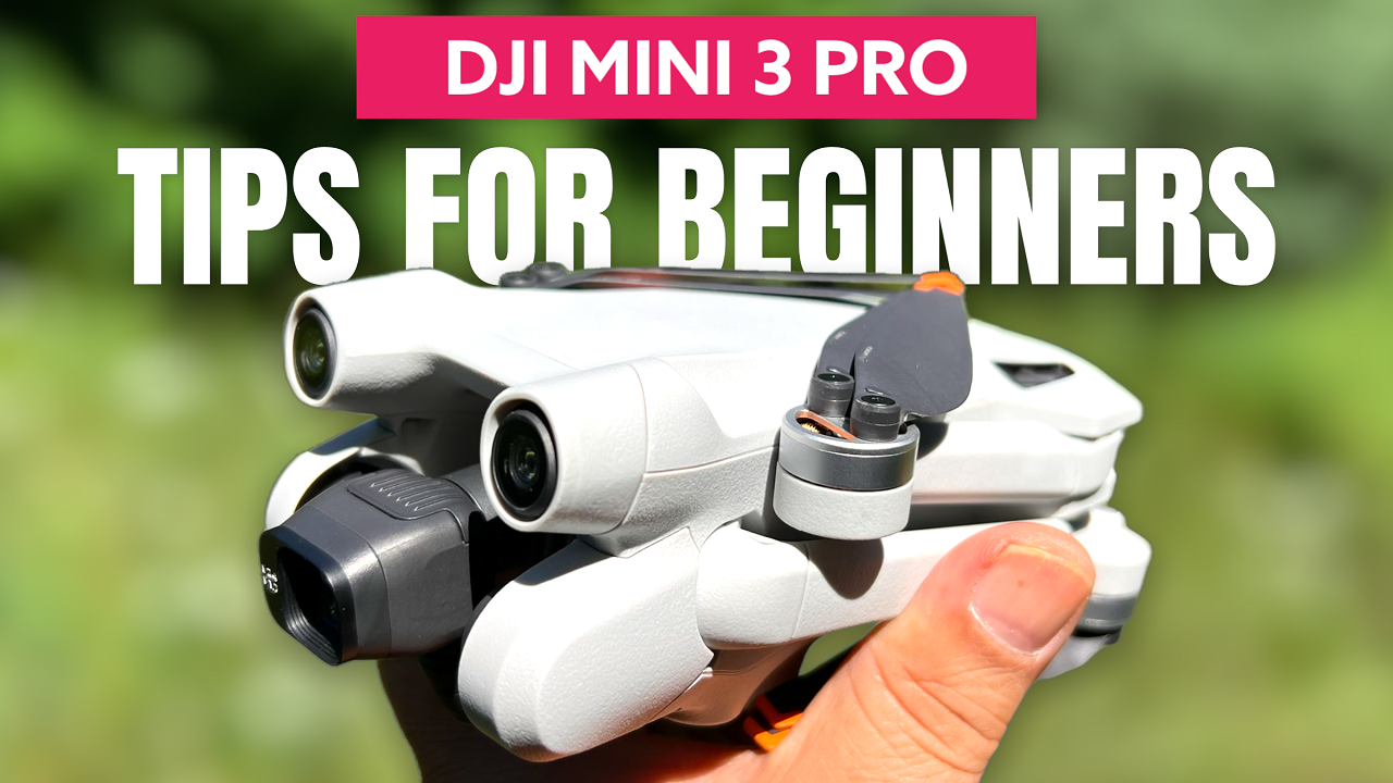 DJI Mini 3 Pro Tips and Tricks for Beginners